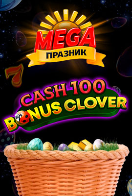 Easter Bets Rebate Cash 100 Bonus Clover
