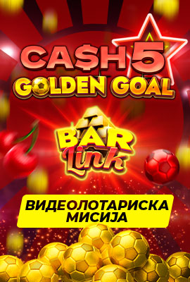 5 Missions Cash 5 Golden Goal Bar Link